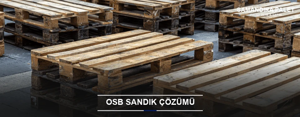 Samandıra Endüstriyel OSB Sandık