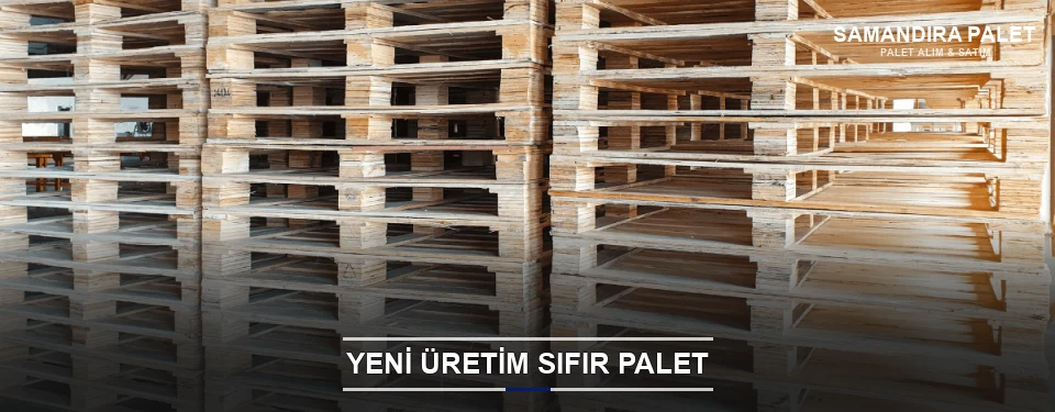 Samandıra Uygun Fiyatlı Sıfır Palet Samandıra Uygun Fiyatlı Sıfır Palet