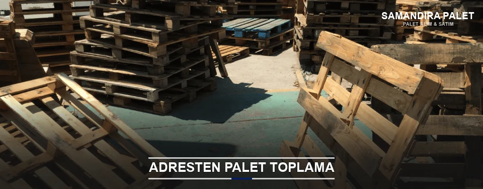 Samandıra Toplu Palet Alımı Samandıra Toplu Palet Alımı